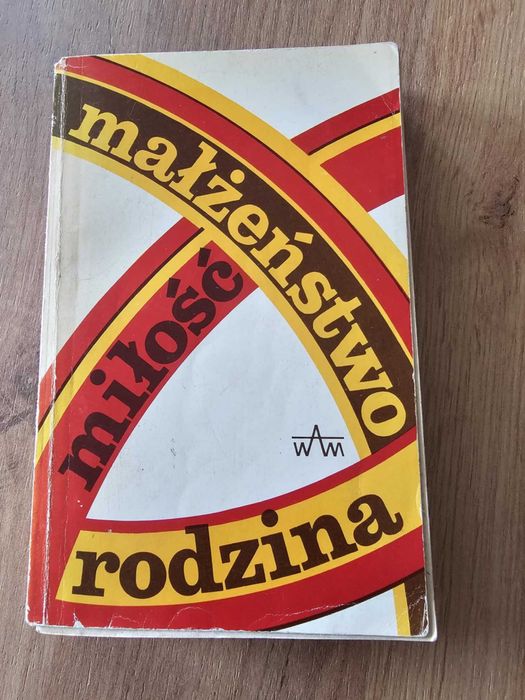 Małżeństwo, miłość, rodzina- książka