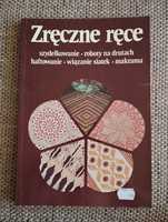 Zręczne ręce.o Szydełkowanie robótki ręczne, haftowanie, makrama