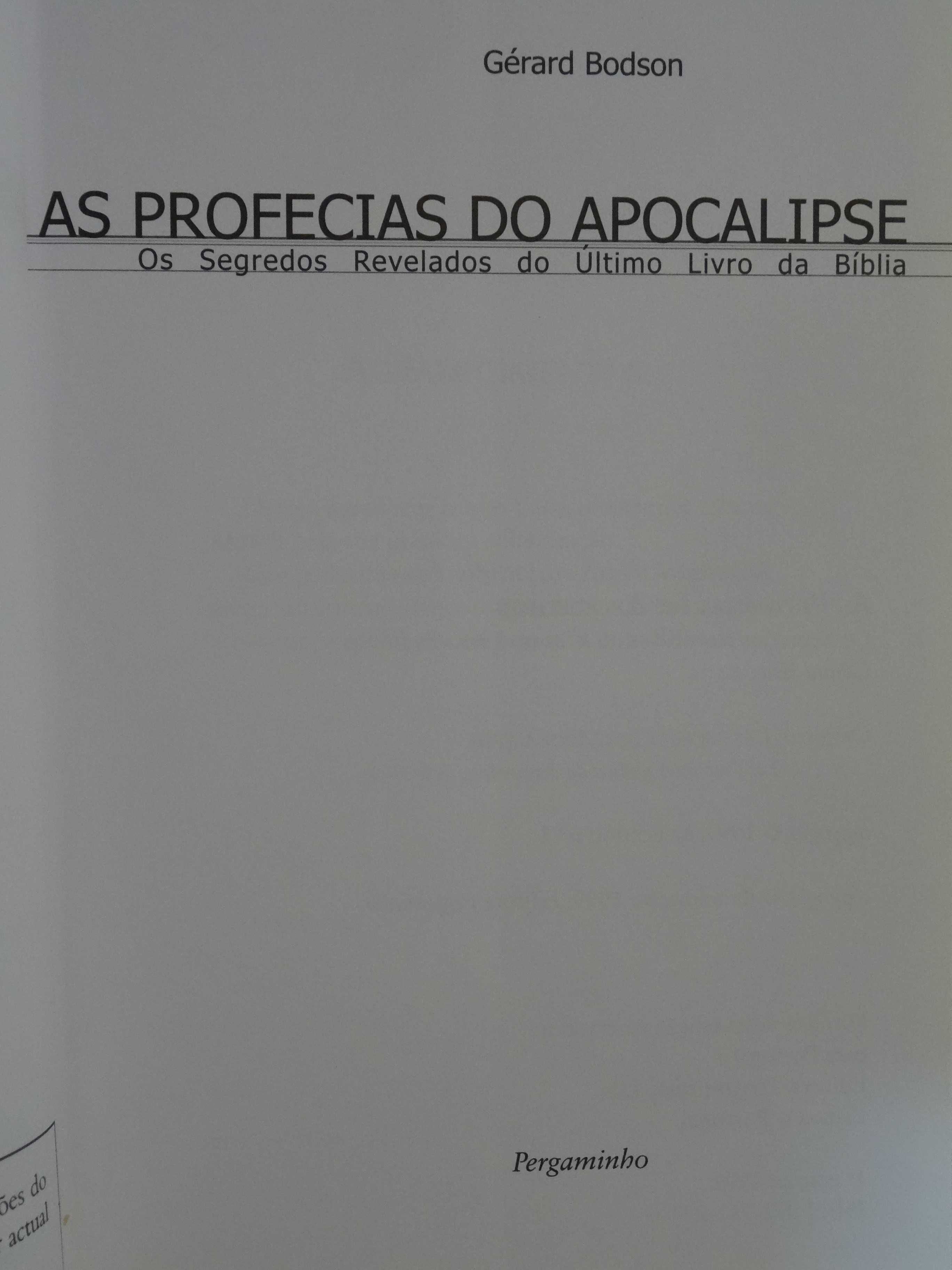 As Profecias do Apocalipse de Gerard Bodson - 1ª Edição