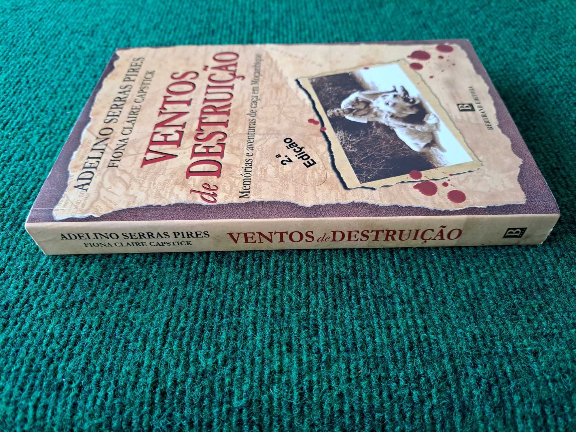 Ventos de Destruição- Memórias e aventuras de caça em Moçambique