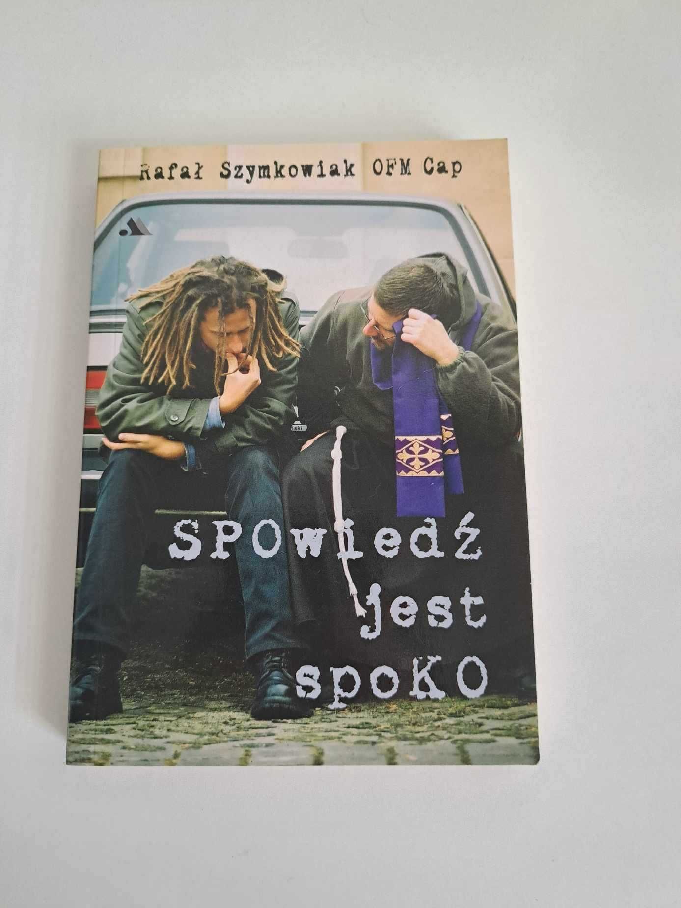 Spowiedź jest spoko Rafał Szymkowiak