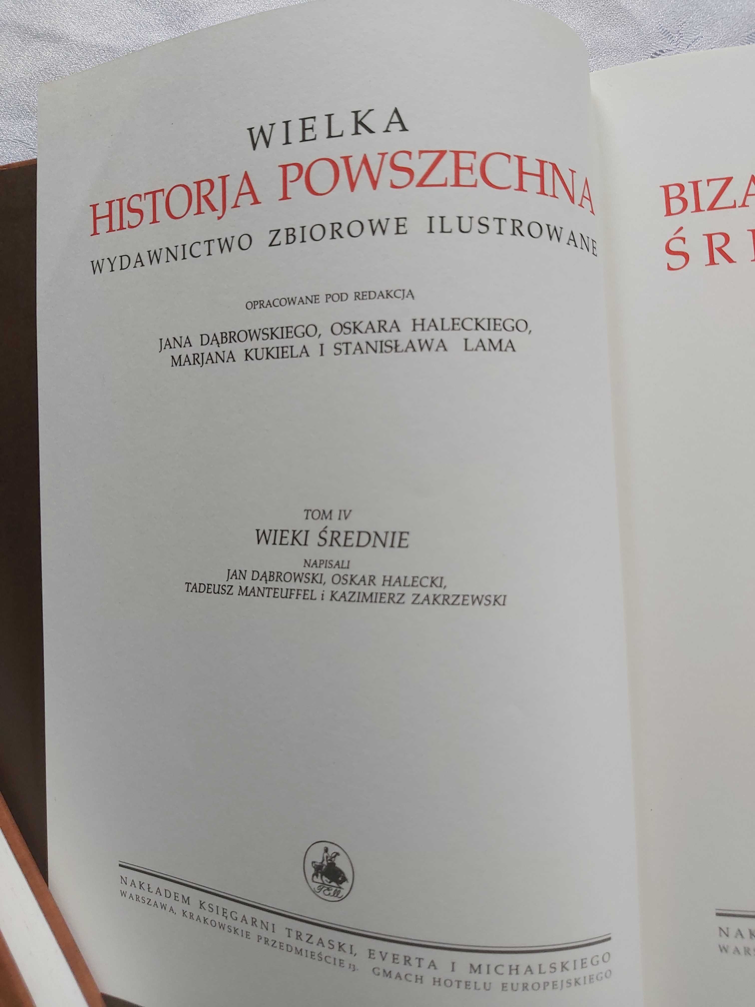 Wielka Historja Powszechna - Trzaska, Evert, Michalski