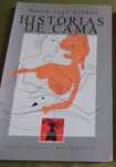Histórias de cama, crónicas de bons costumes - Maria José Lisboa