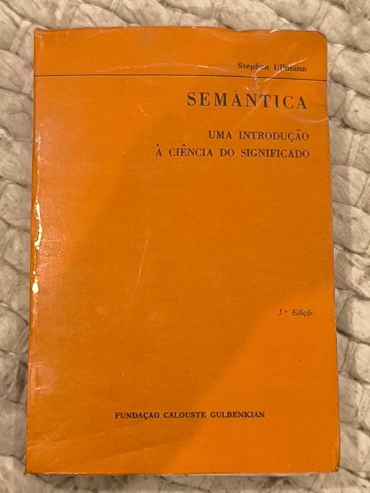 Semântica - uma Introdução à Ciência do Significado de Stephen Ullmann
