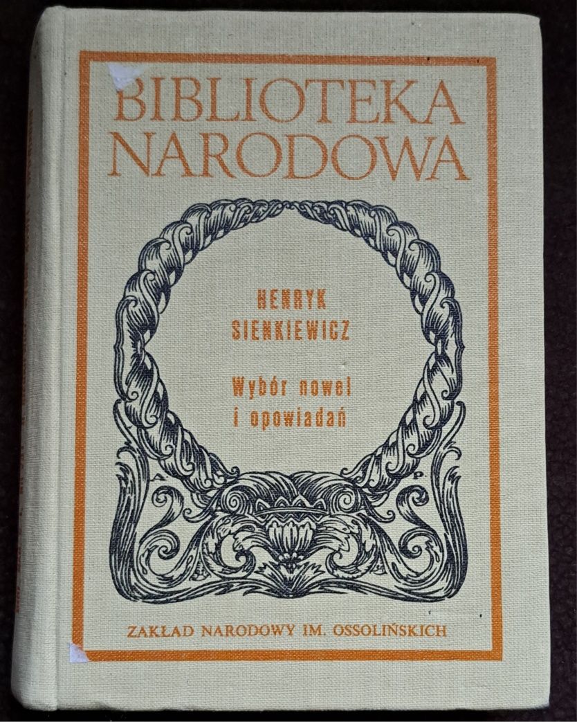Wybór nowel I opowiadań. H. Sienkiewicz.