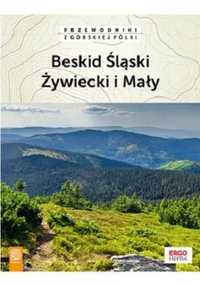 Przewodnik - Beskid Śląski Żywiecki i Mały - praca zbiorowa