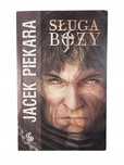 Sługa Boży / Cykl Inkwizytorski / Jacek Piekara