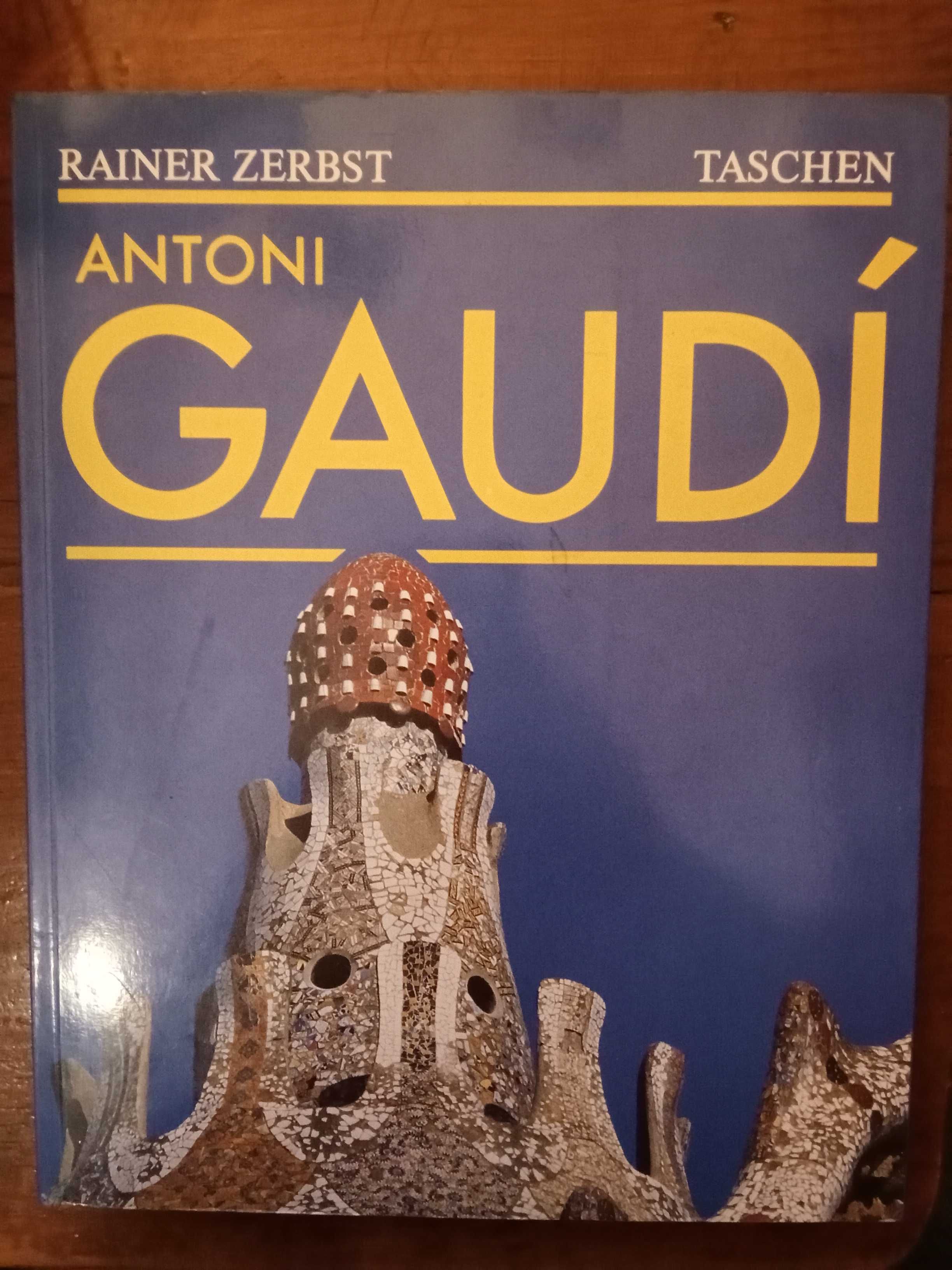 Rainer Zerbst - Antoni Gaudí
