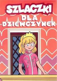 Szlaczki dla dziewczynek - Wiesława Zaręba