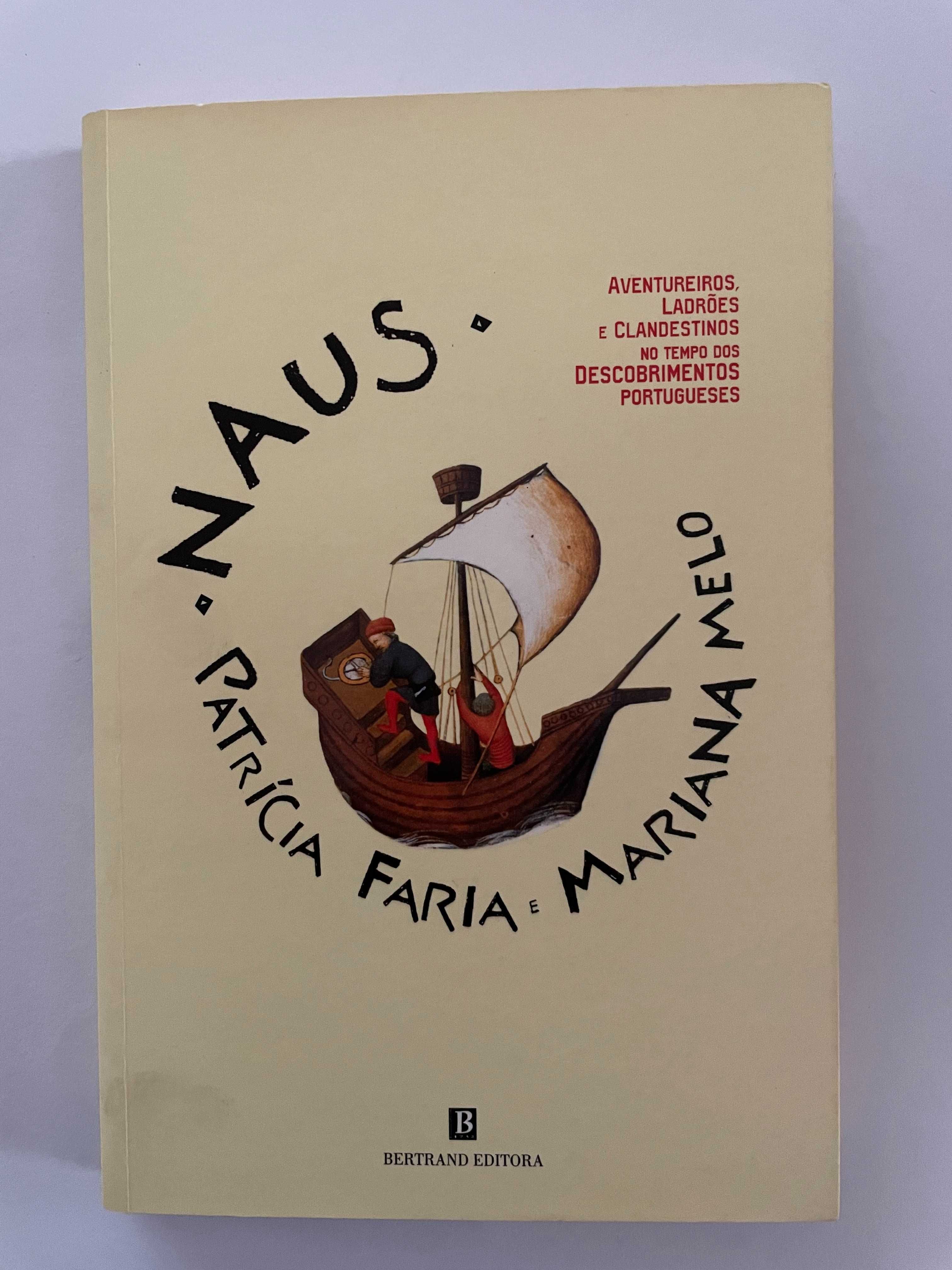 Naus I - Aventureiros, Ladrões e Clandestinos