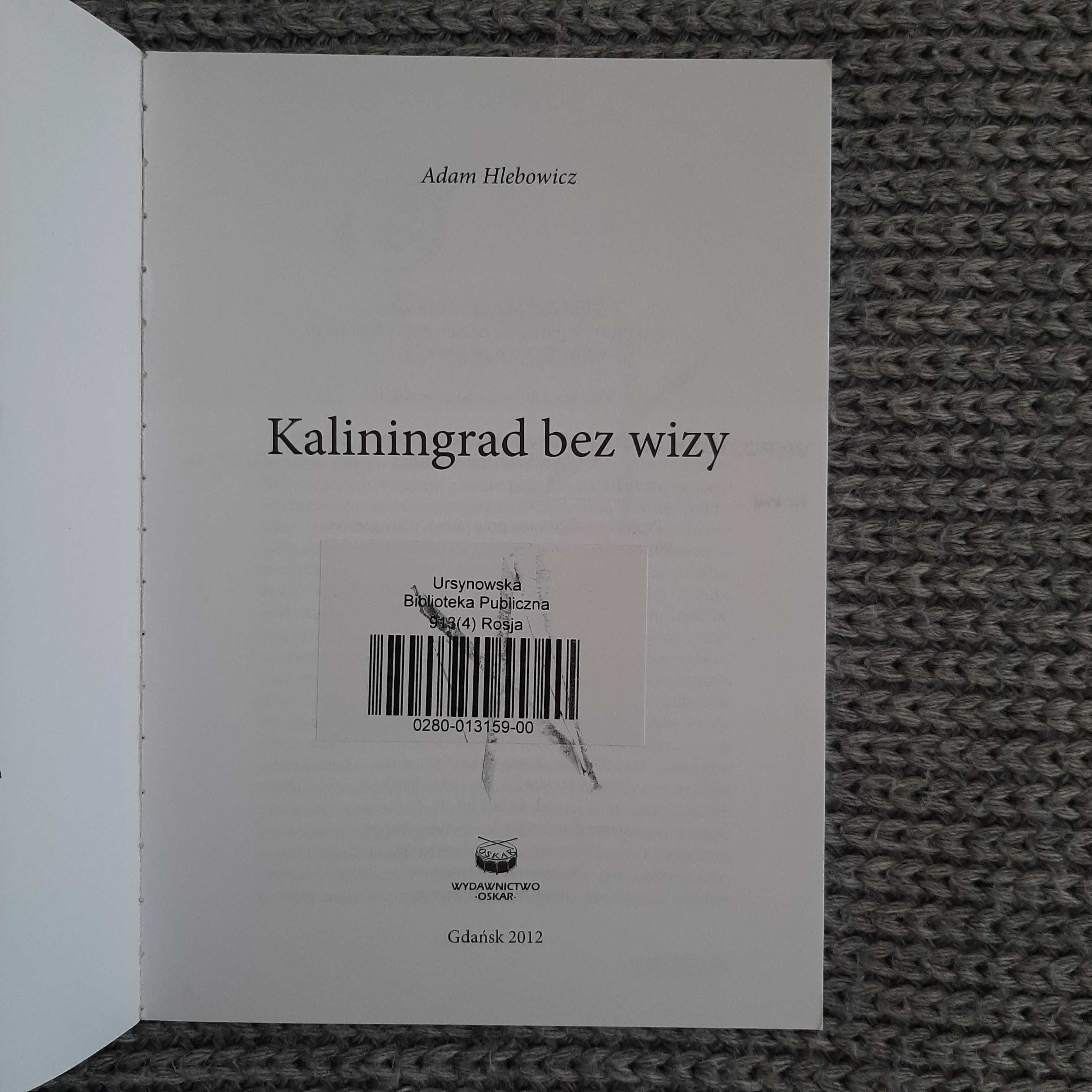 Kaliningrad bez wizy - Adam Hlebowicz