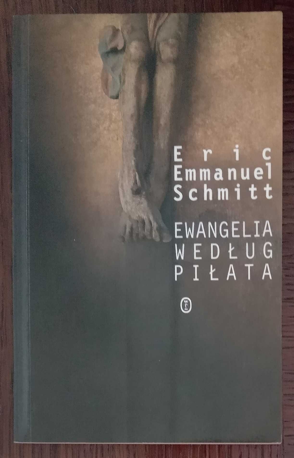 Ewangelia według Piłata - Eric-Emmanuel Schmitt