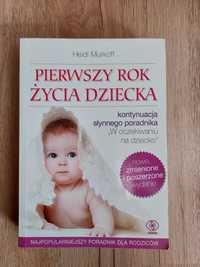 Pierwszy rok życia dziecka. Heidi Murkoff