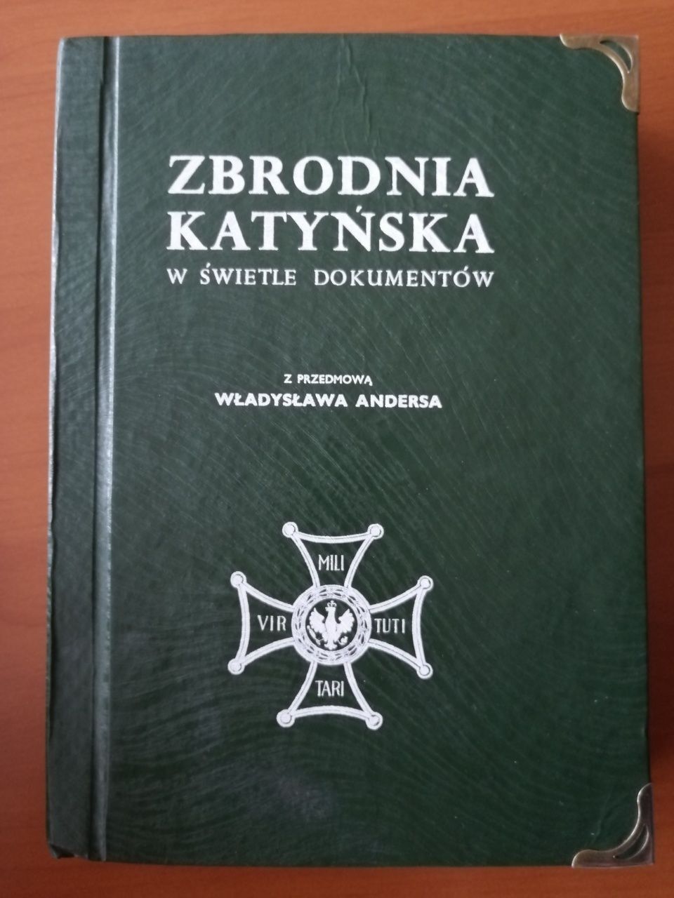 Zbrodnia Katyńska w świetle dokumentów