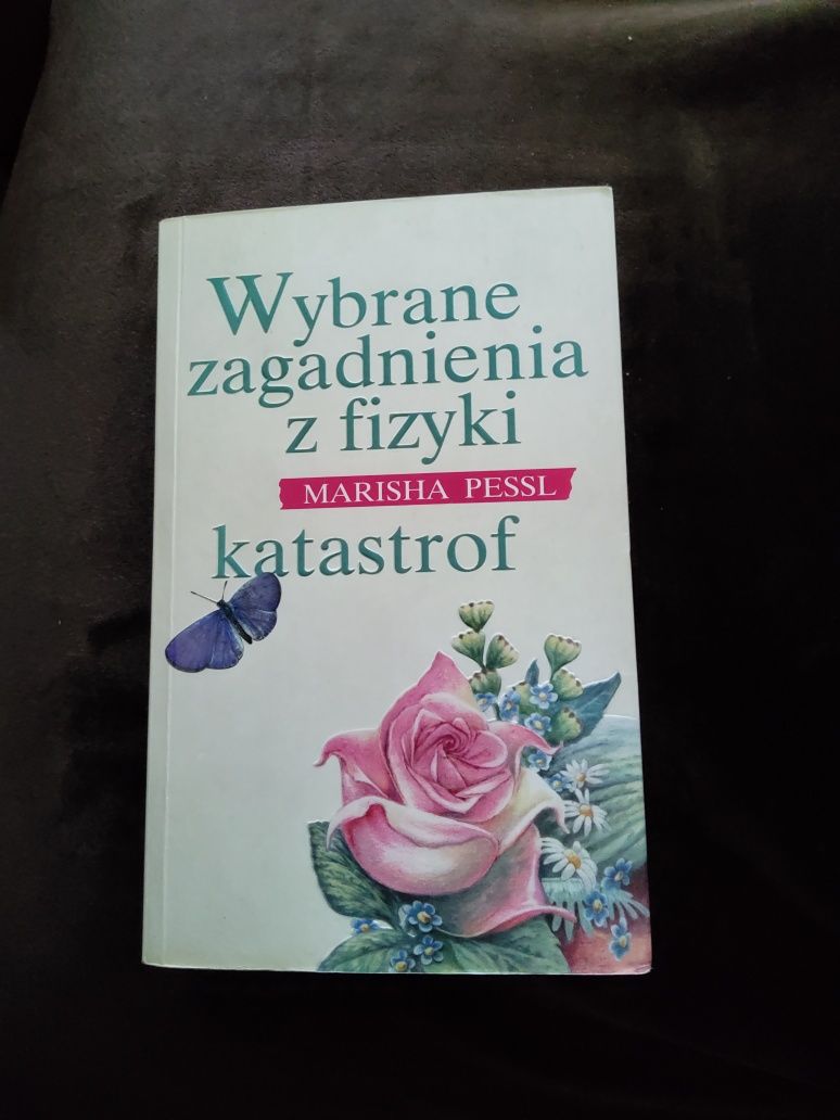 Wybrane zagadnienia z fizyki katastrof