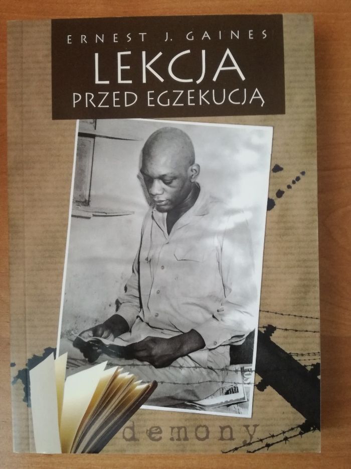 Ernest J. Gaines Lekcja przed egzekucją