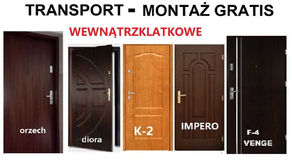 Drzwi z MONTAŻEM zewnętrzne-wejściowe do mieszkania-WEWNĄTRZKLATKOWE