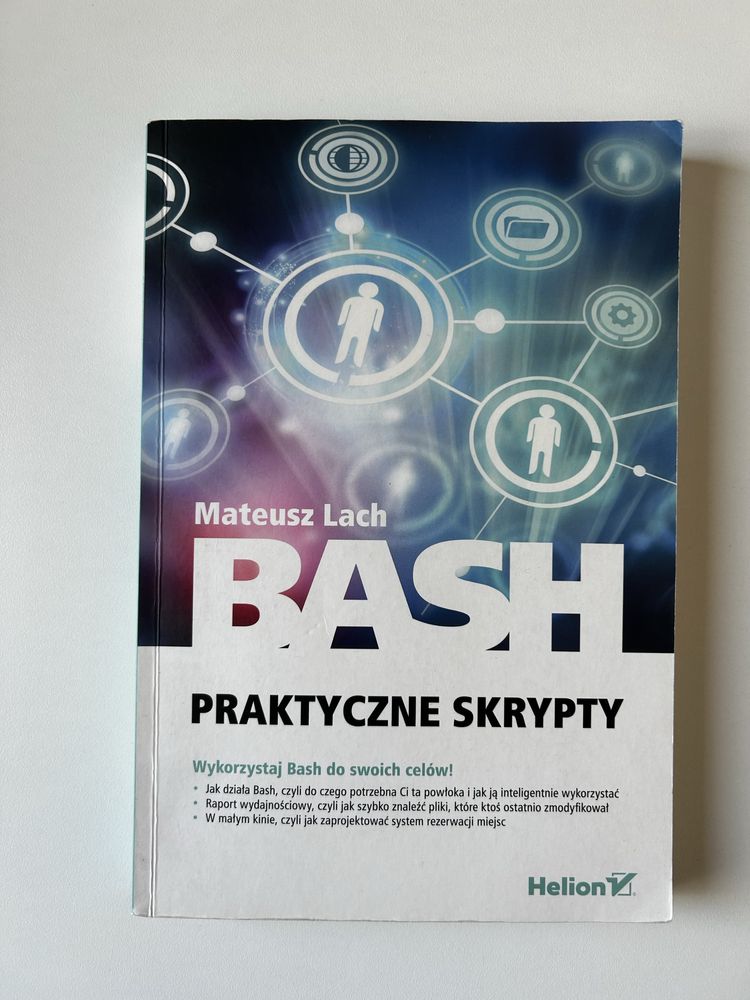 Książka Bash Praktyczne Skrypty Mateusz Lach