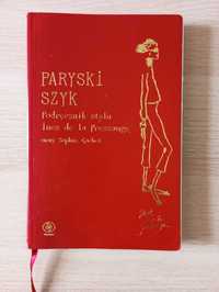 Książka " Paryski szyk. Podręcznik stylu Ines de la Fressange"