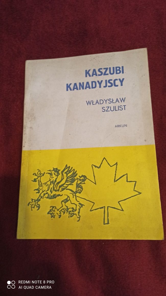 Książka Kaszubi kanadyjscy - W. Szulist