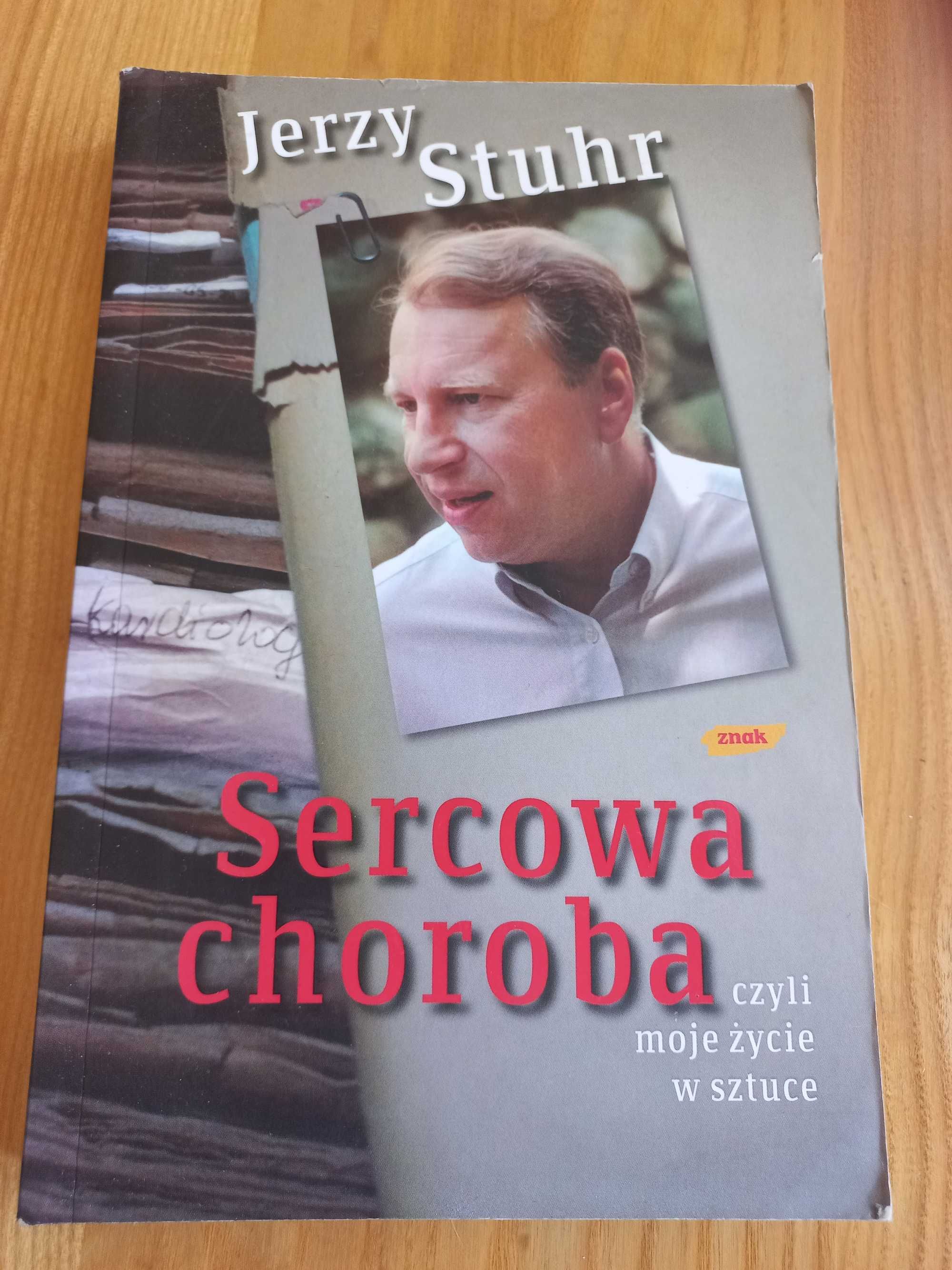 Sercowa choroba Jerzy Stuhr