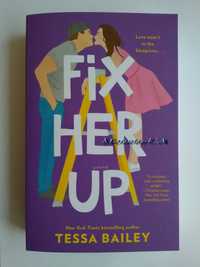 Книжка англійською * Fix her up * Tessa Bailey * нова