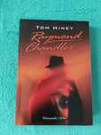 Tom Hiney "Raymond Chandler. Biografia"