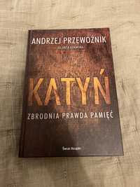 Katyń Zbrodnia prawda pamięć Andrzej Przewoźnik