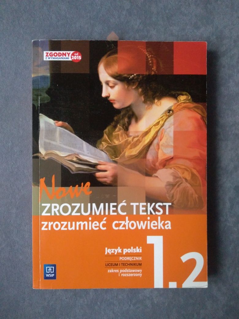 Nowe zrozumieć tekst zrozumieć człowieka 1.2 podręcznik język polski