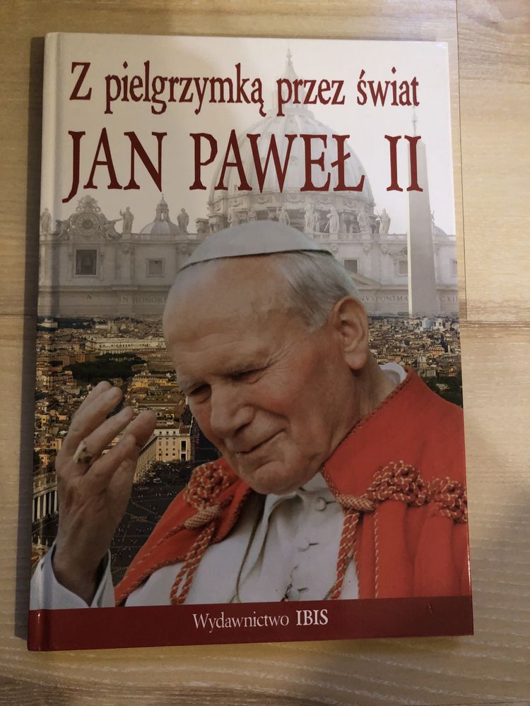 Z pielgrzymką przez świat. Jan Paweł II album
