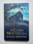 A casa misteriosa - Marzia Bisognin