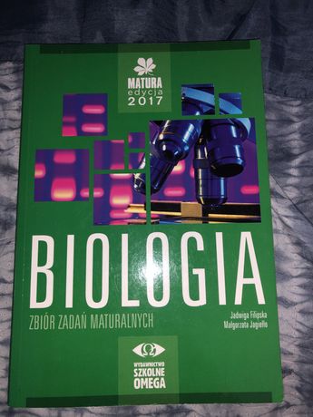 Biologia Zbior zadan maturalnych Omega edycja 2017 JAK NOWE