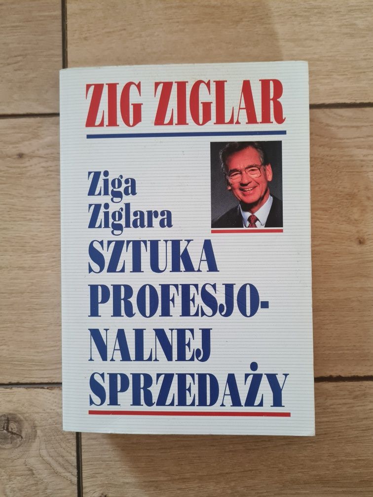 Sztuka profesjonalnej sprzedaży. Zig Ziglar