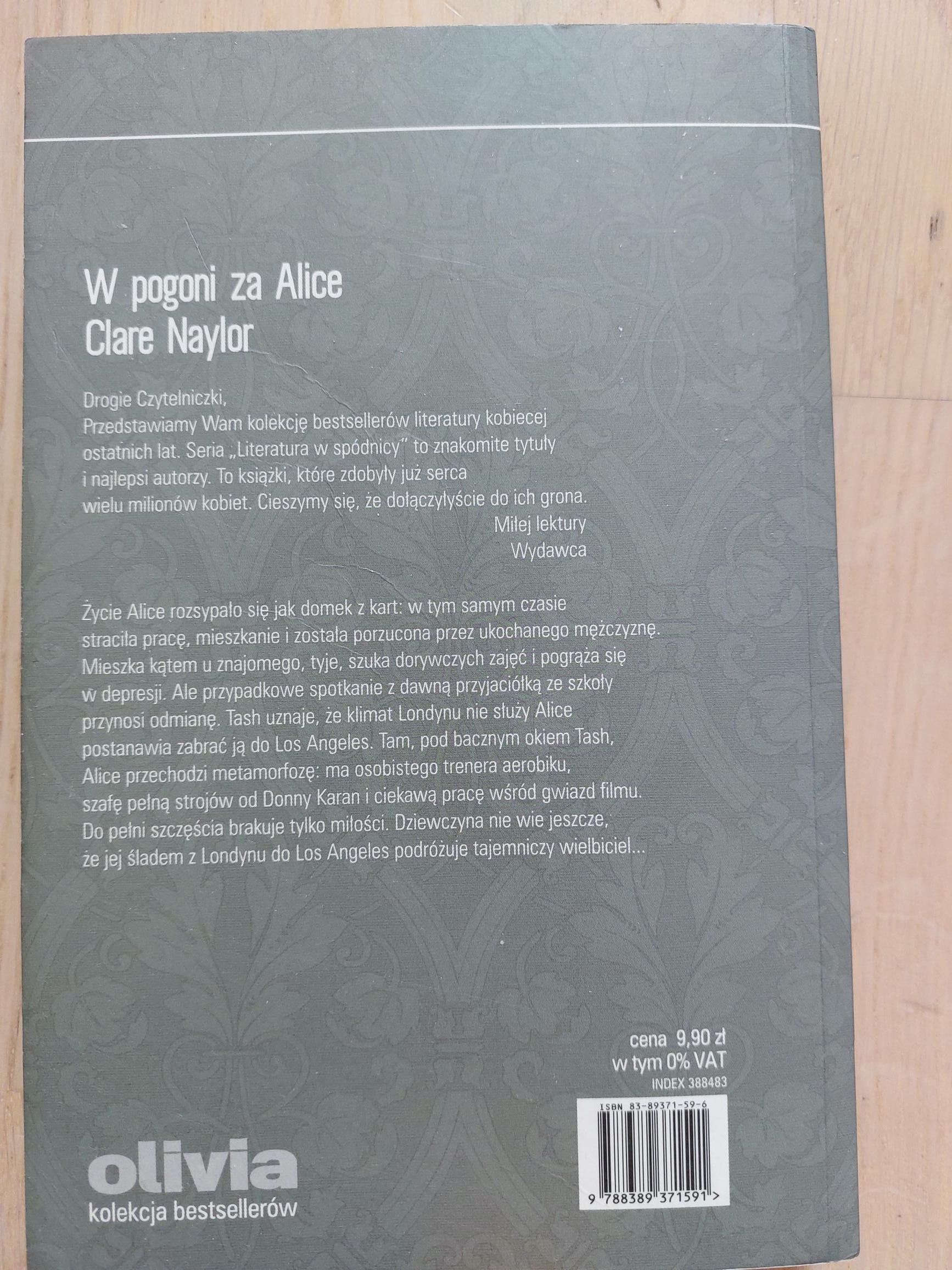 Clare Naylor, W pogoni za Alice