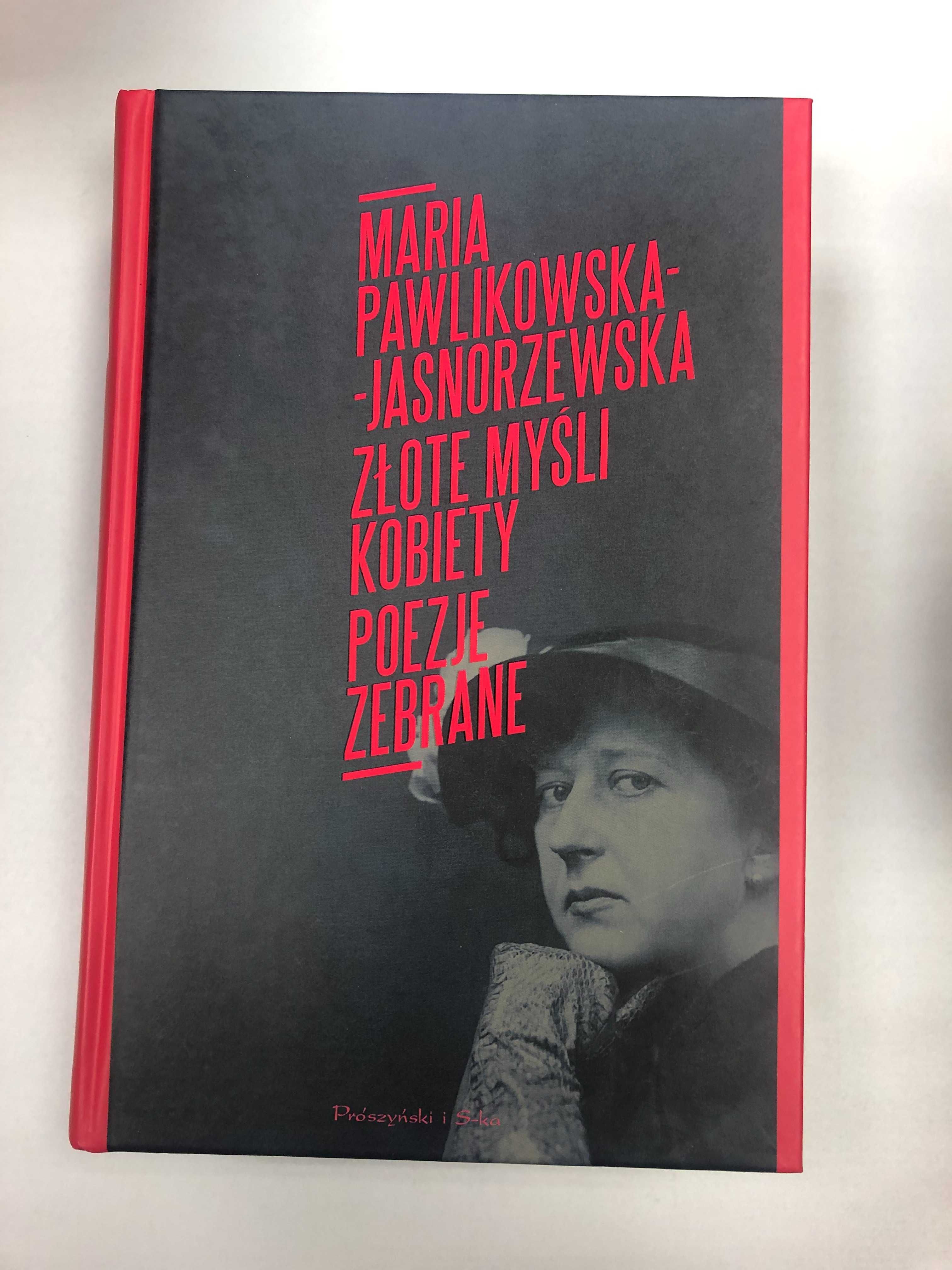 Pawlikowska Jasnorzewska Poezje zebrane Złote myśli kobiety Merlin Nye