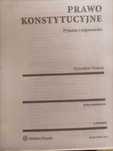 Prawo konstytucyjne, pytania i odpowiedzi, M. Granat