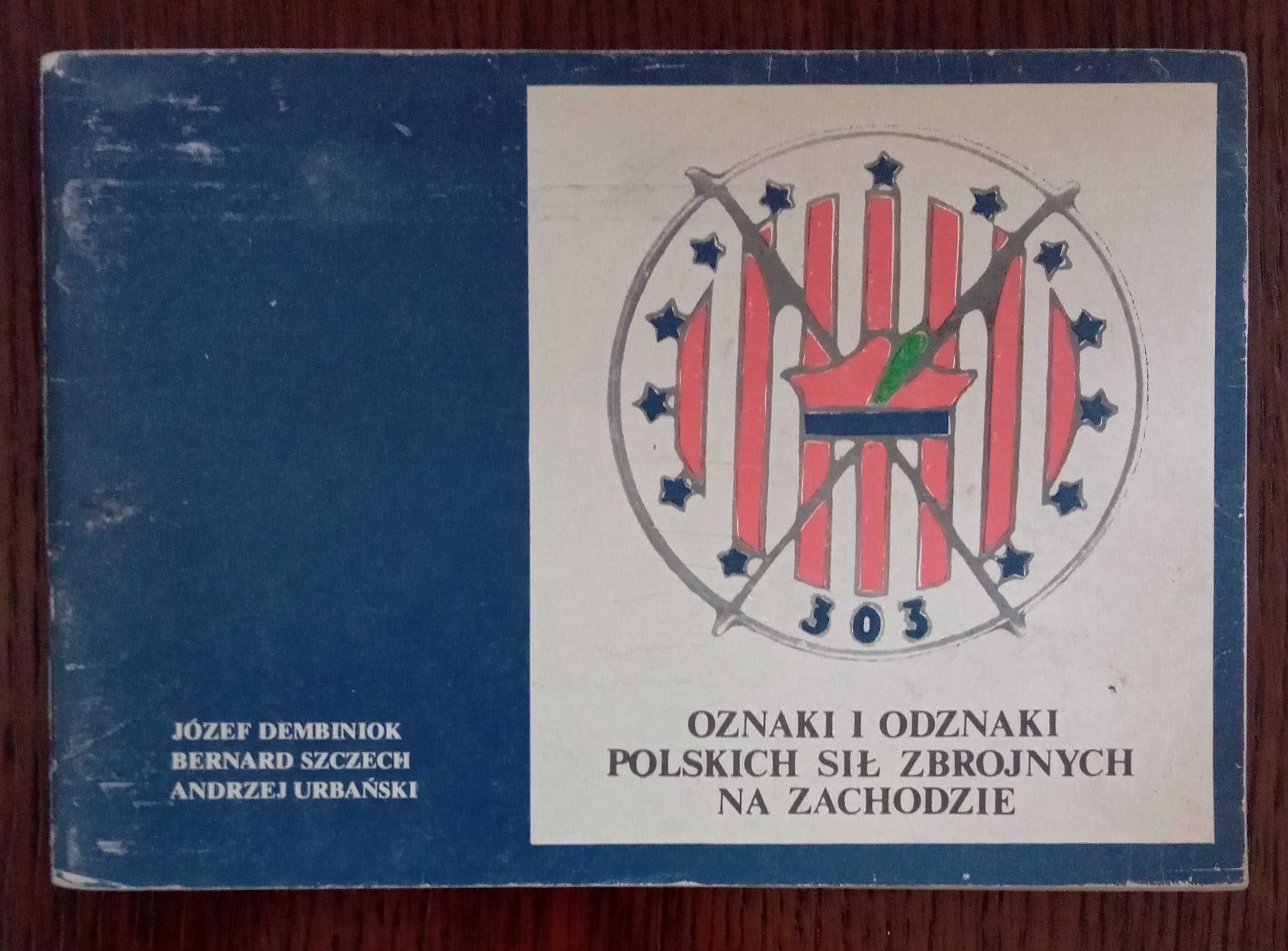 Oznaki i odznaki Polskich Sił Zbrojnych na Zachodzie cz. II
