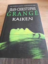 Książka autor : Jean- Christophe Grange tytuł : Kaiken