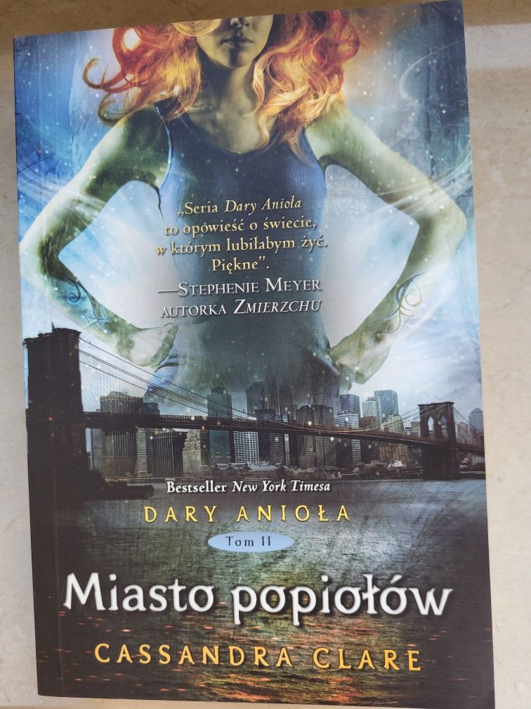 Dary Anioła Miasto popiołów. Tom 2