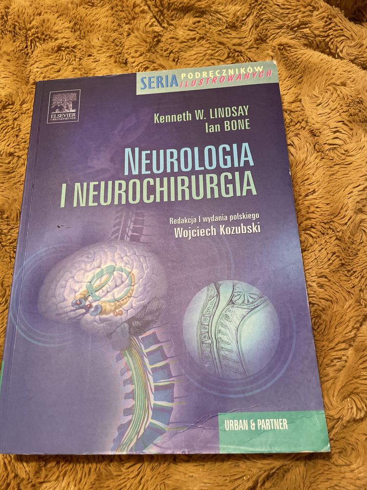 Neurologię i Neurochirurgia