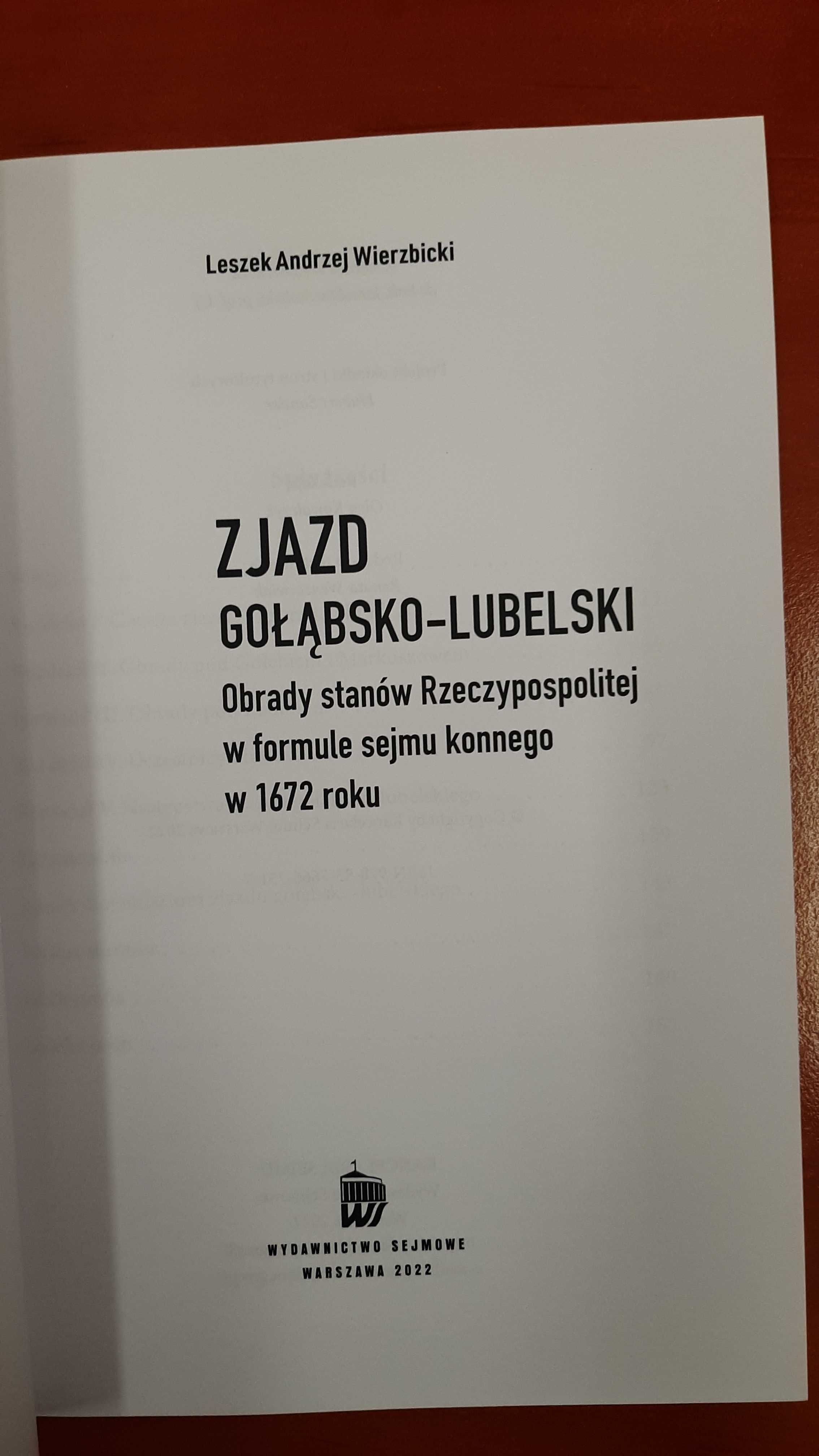 Zjazd gołąbsko-lubelski Obrady stanów RP w formule sejmu konnego 1672