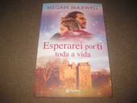 Livro "Esperarei por Ti Toda a Vida" de Megan Maxwell