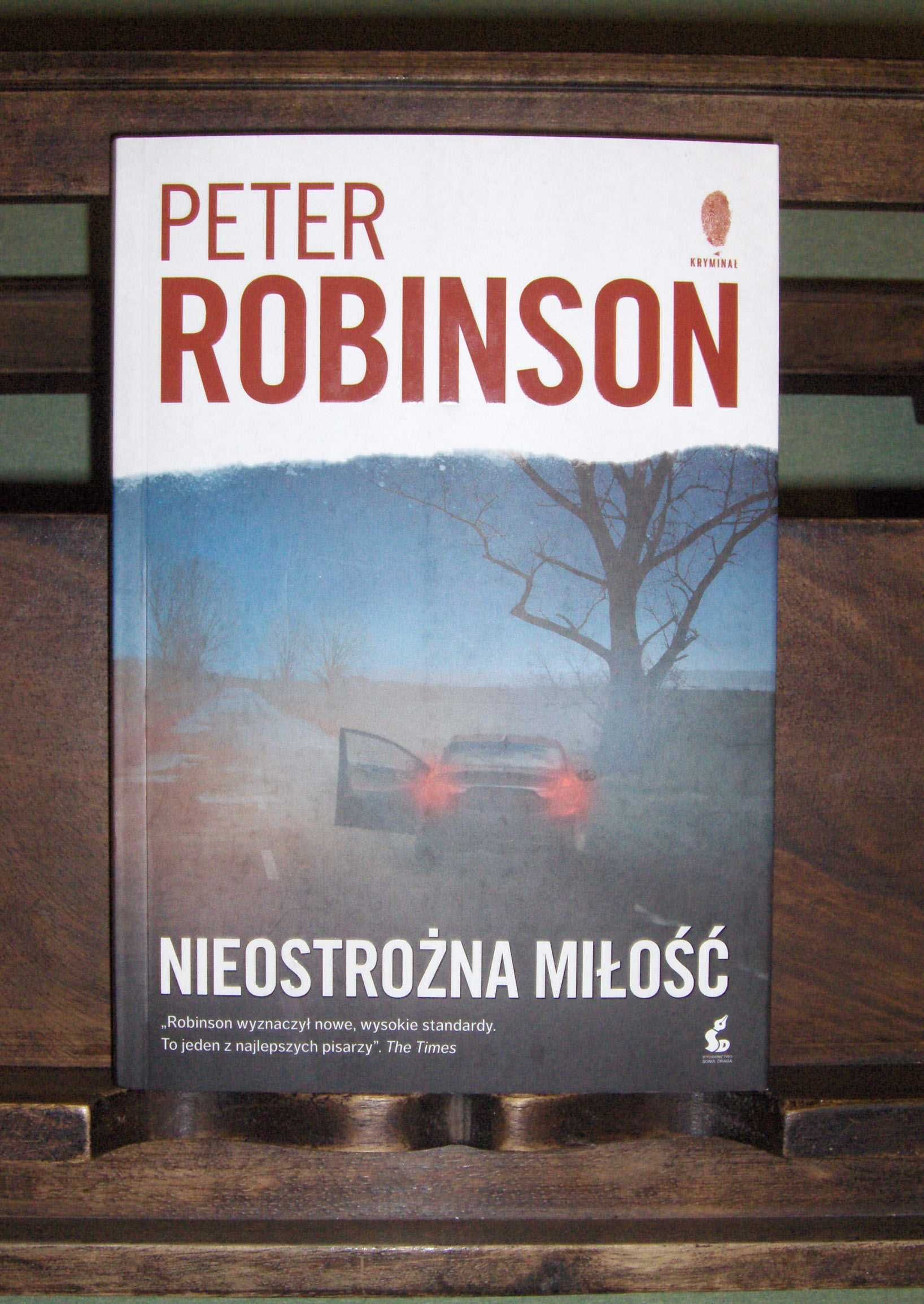 Peter Robinson Nieostrożna miłość