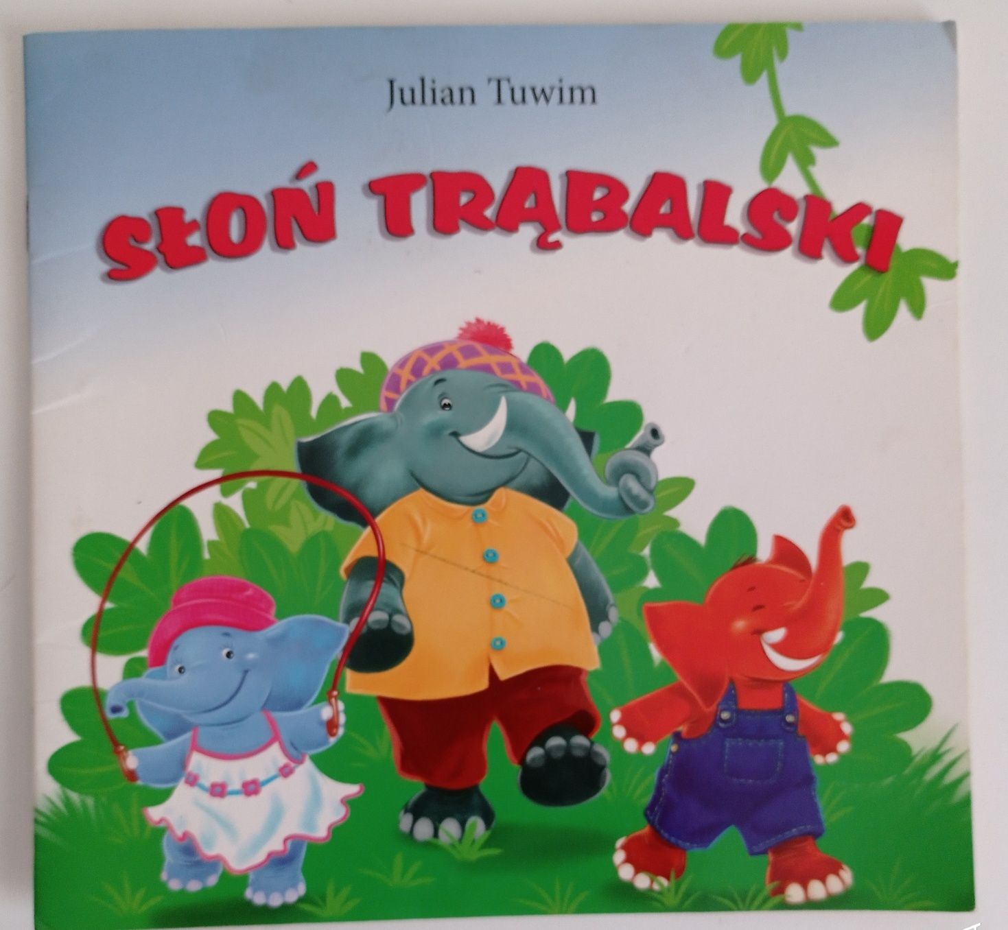 słoń Trąbalski Julian Tuwim, książeczka z obrazkami