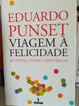 Viagem à Felicidade - Eduardo Punset