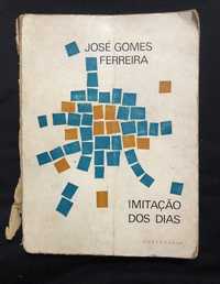 1970 | Imitação dos Dias - Jose Gomes Ferreira (portes Gratuitos)