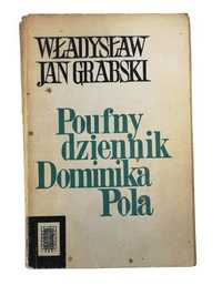 Poufny Dziennik Dominika Pola - Władysław Jan Grabski