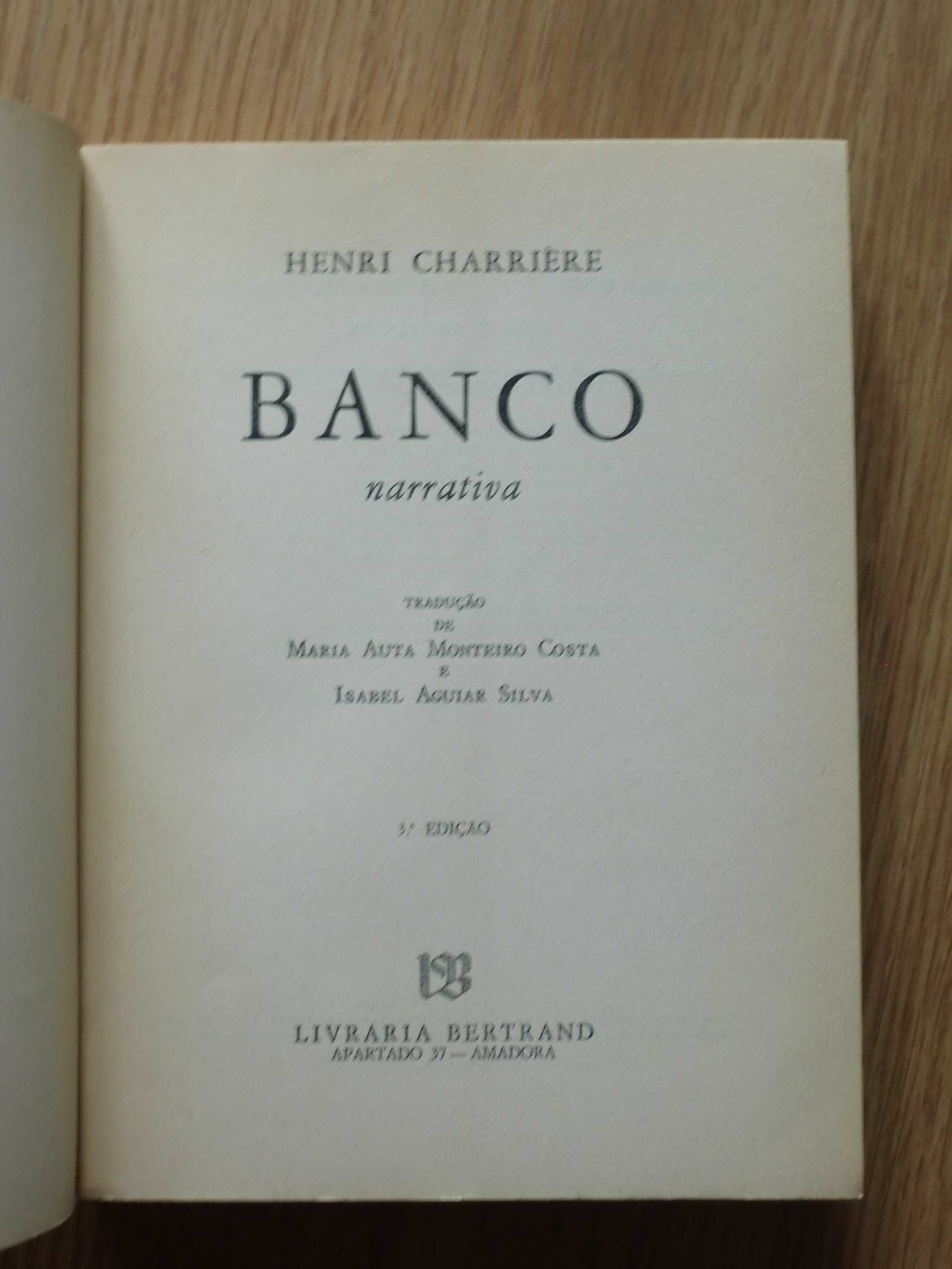 Banco
de Henri Charriére