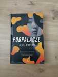 Książka - "Podpalacze" R. O. Kwon