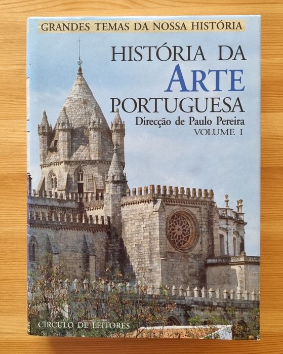 História da Arte Portuguesa Volume I